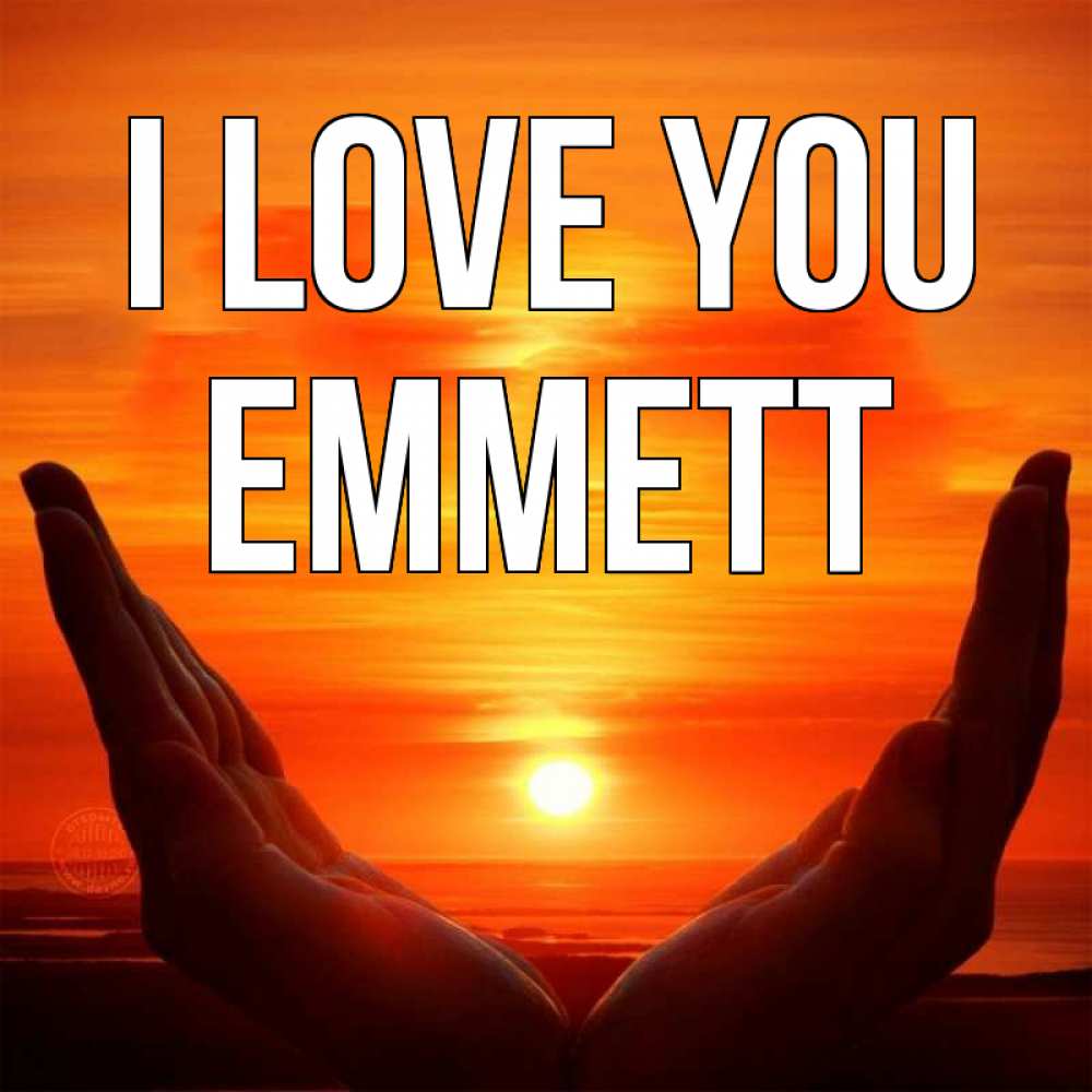 Greetings card с именем, Emmett I love you в руках Greetings with text for free download 