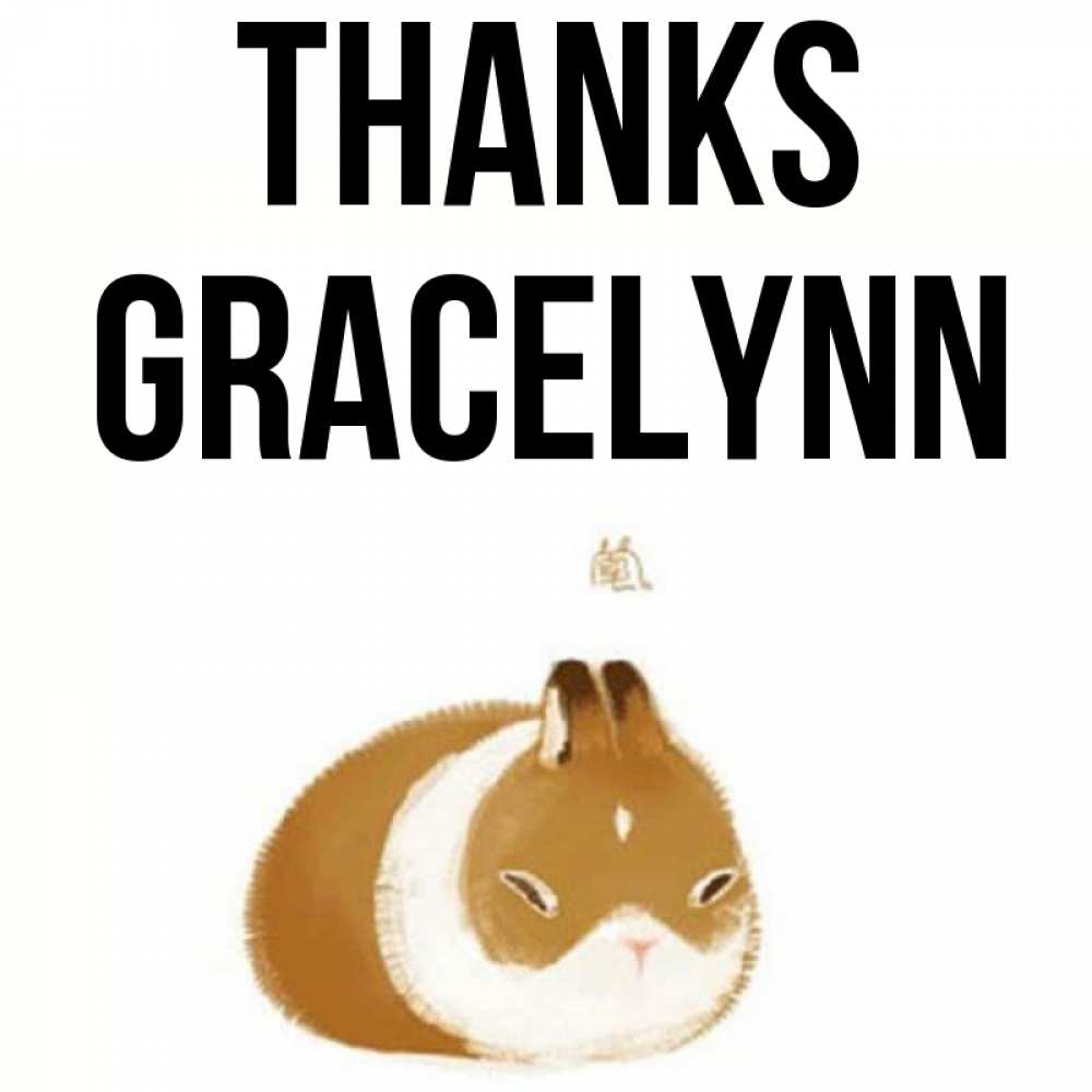 Greetings card с именем, Gracelynn Thanks коричнево белый домашний питомец Greetings with text for free download 