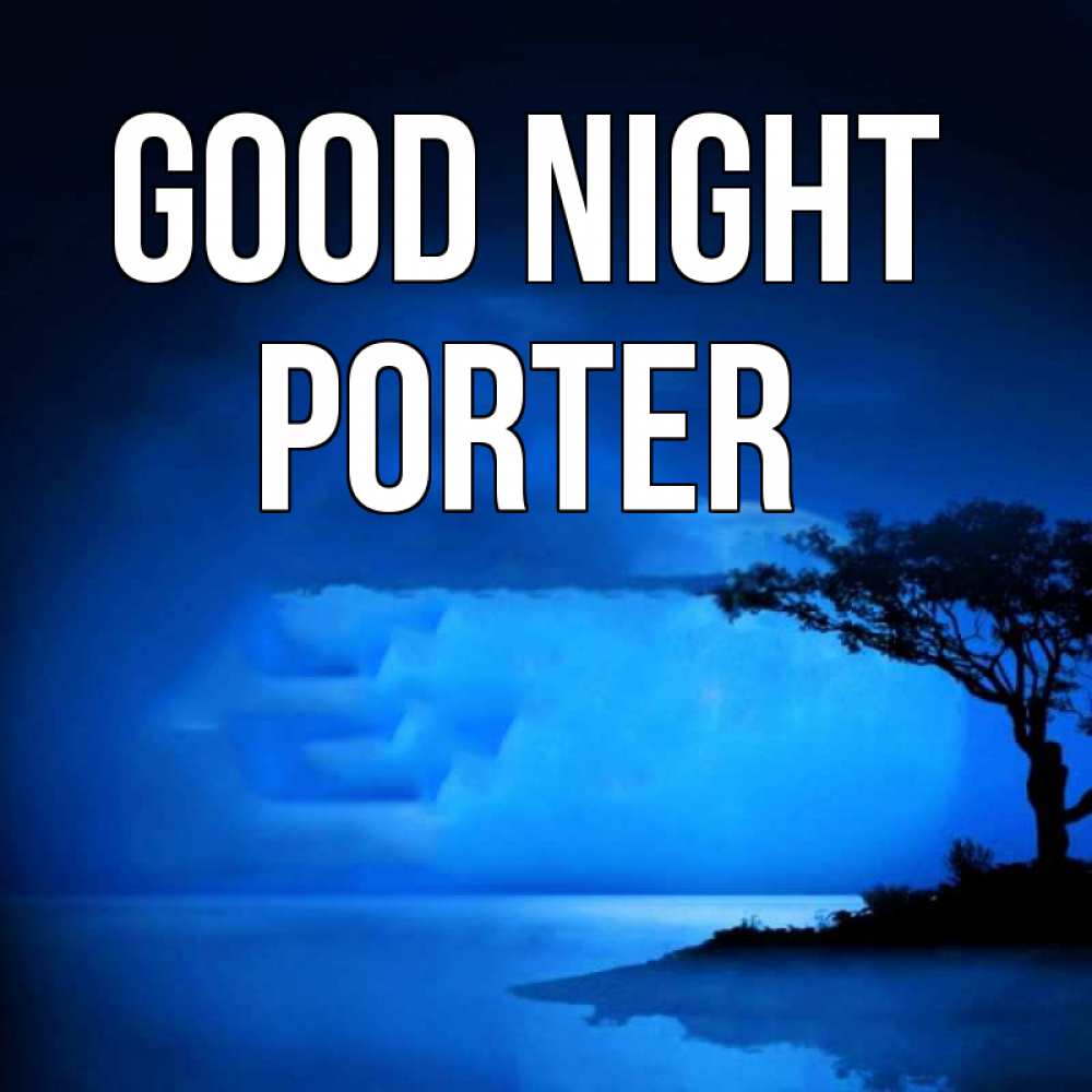 Greetings card с именем, Porter Good night ночное побережье Greetings with text for free download 