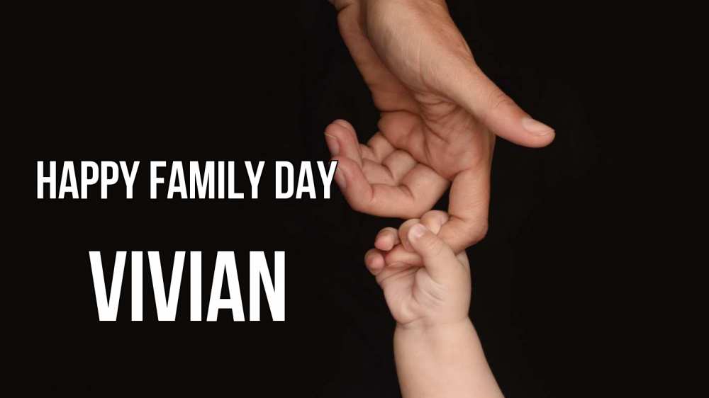 Greetings card с именем, Vivian happy family day с днем семьи Greetings with text for free download 