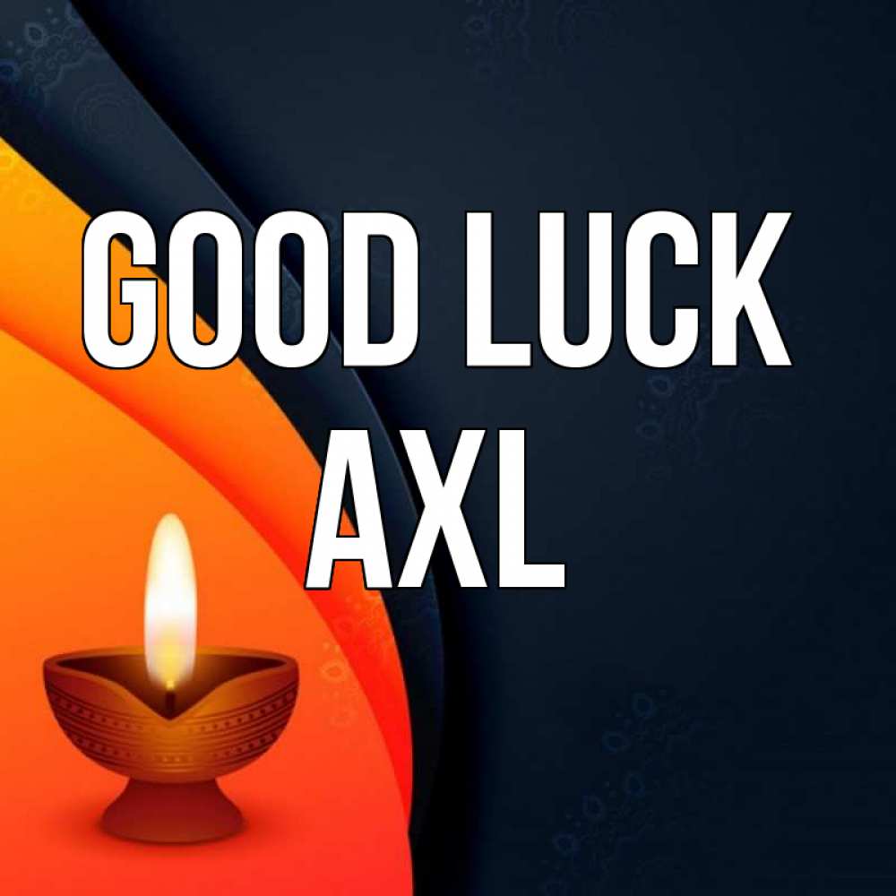 Greetings card с именем, Axl Good luck абстрактный фон Greetings with text for free download 