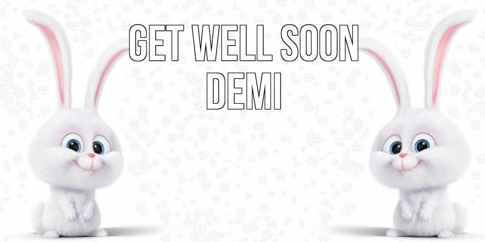 Greetings card с именем, Demi Get well soon не болей с зайцем Greetings with text for free download 