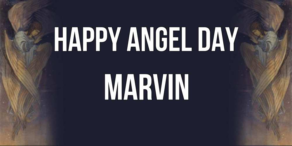 Greetings card с именем, Marvin happy angel day день ангела Greetings with text for free download 