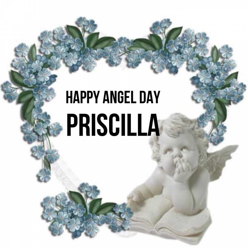 Greetings card с именем, Priscilla happy angel day голубые цветы и мраморный ангел Greetings with text for free download 