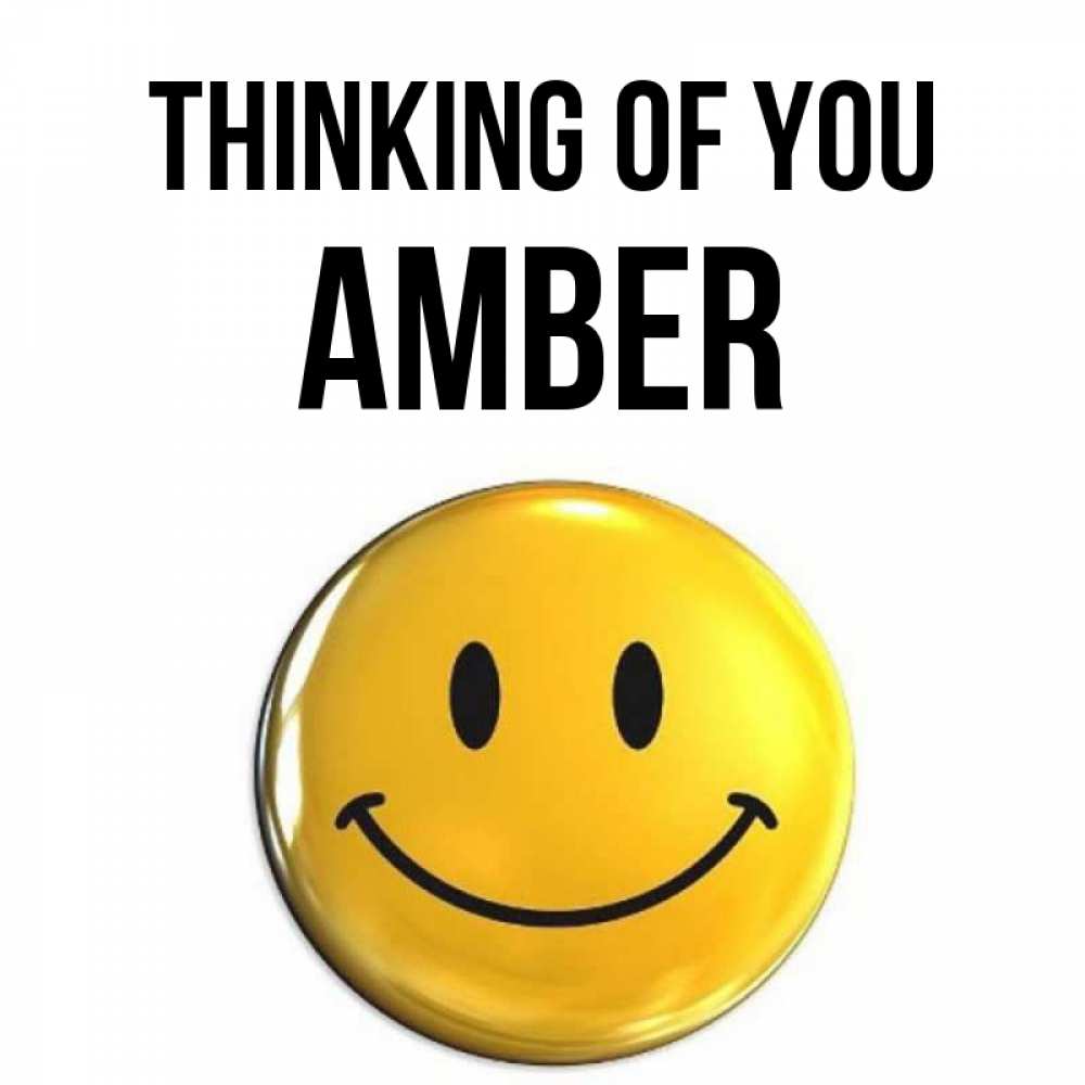 Greetings card с именем, Amber Thinking of you создать открытку с подписью своими руками Greetings with text for free download 