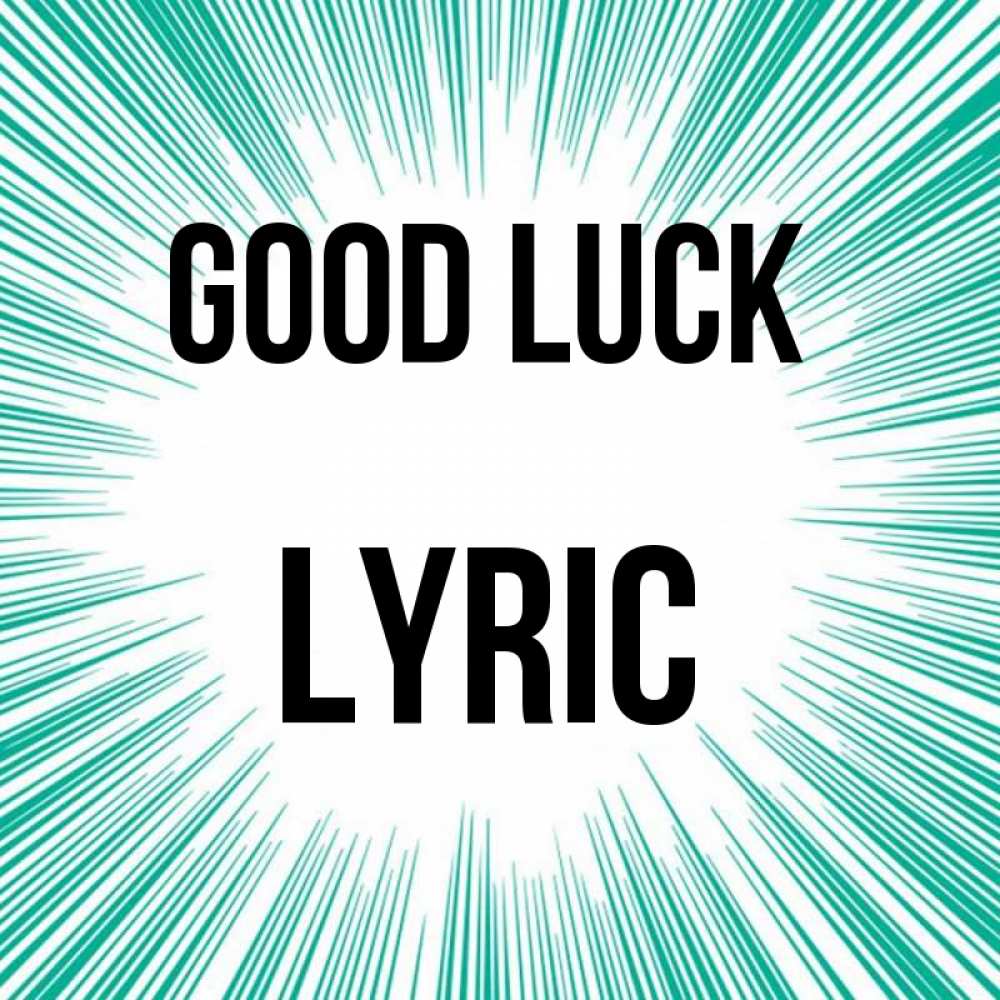 Greetings card с именем, Lyric Good luck на удачу Greetings with text for free download 