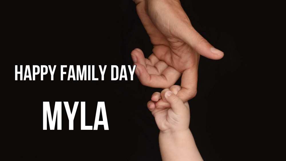 Greetings card с именем, Myla happy family day с днем семьи Greetings with text for free download 