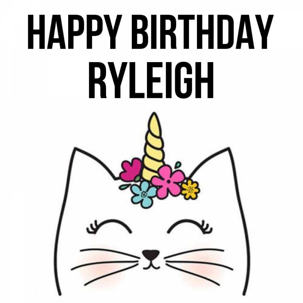 Greetings card с именем, Ryleigh Happy Birthday милый кот с одним рожком Greetings with text for free download 