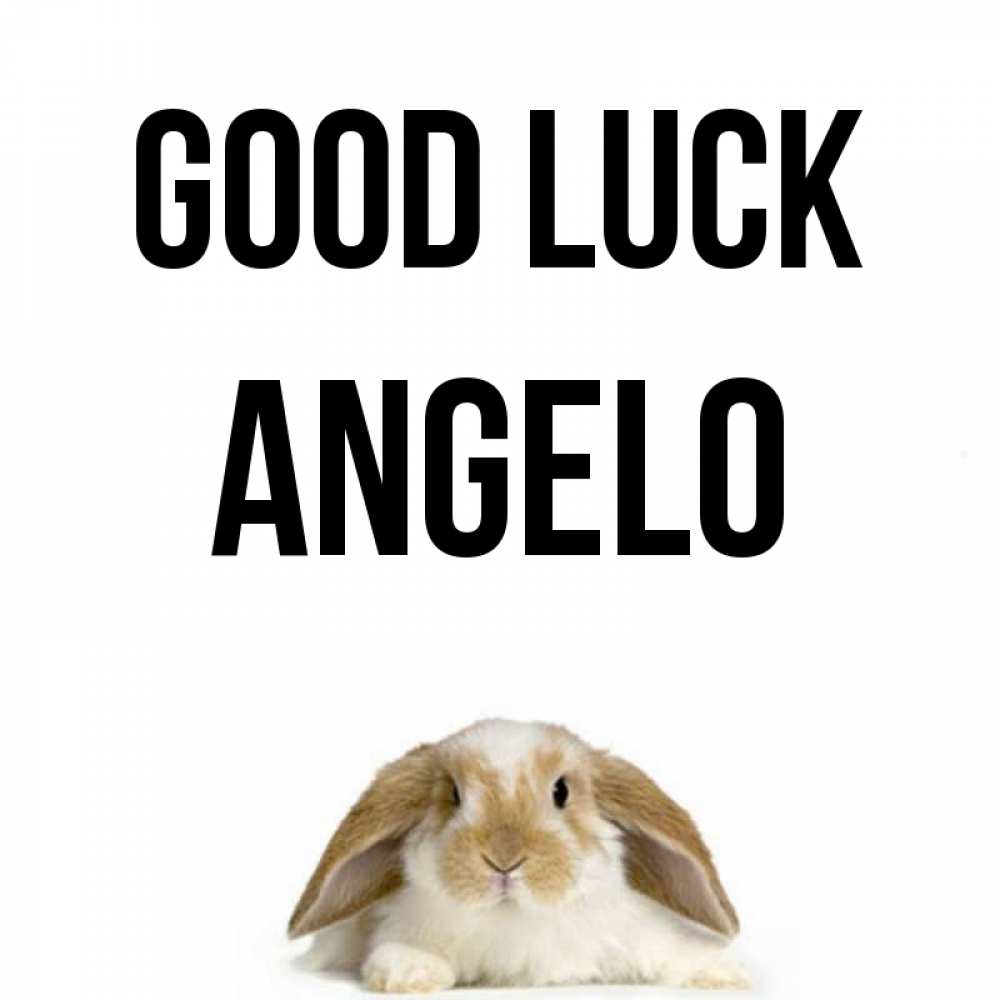 Greetings card с именем, Angelo Good luck открытки с произвольным текстом который можно вставить в открытку и создать ее самостоятельно бесплатно онлайн Greetings with text for free download 