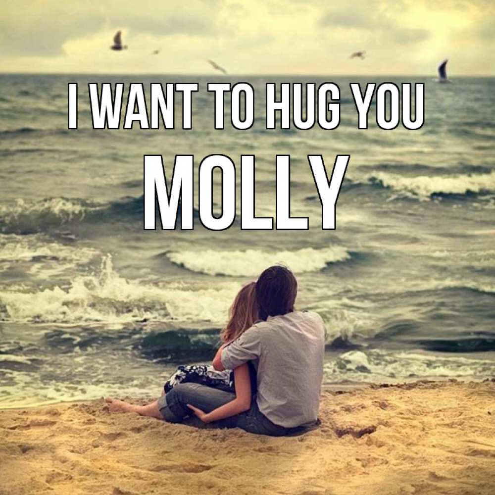 Greetings card с именем, Molly I want to hug you возлюбленные на песочке Greetings with text for free download 