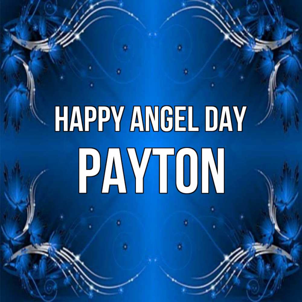 Greetings card с именем, Payton happy angel day красивая рамочка с узорами Greetings with text for free download 