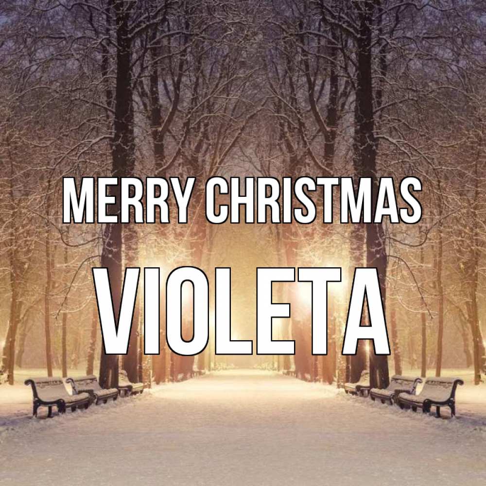 Greetings card с именем, Violeta Merry Christmas зима, парк, фонарь, лес Greetings with text for free download 