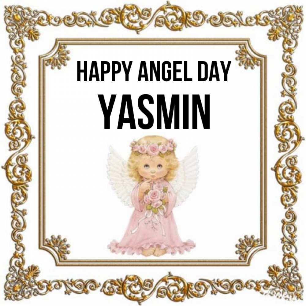 Greetings card с именем, Yasmin happy angel day девочка ангел с крыльями и цветами в розовом платье Greetings with text for free download 