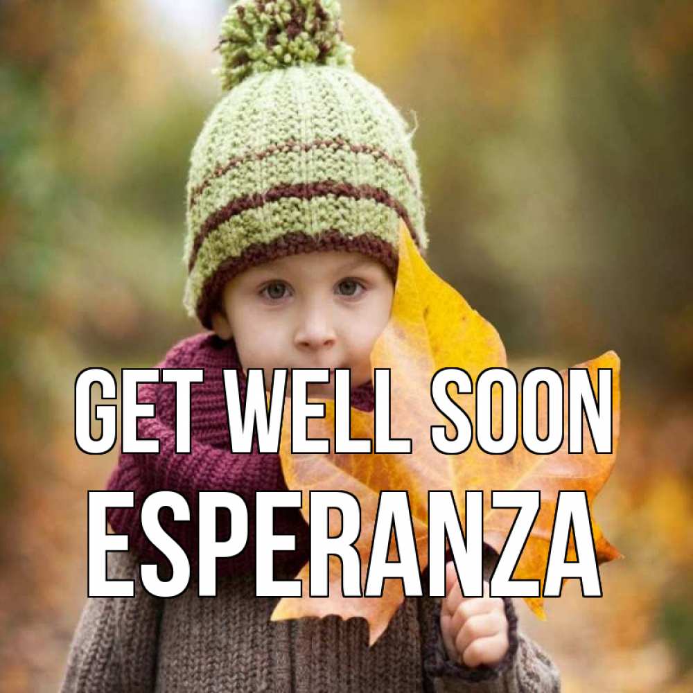 Greetings card с именем, Esperanza Get well soon дышим свежим воздухом Greetings with text for free download 