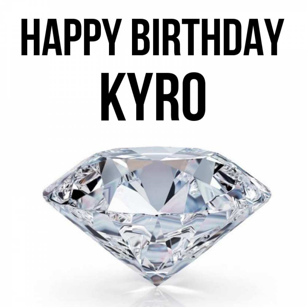 Greetings card с именем, Kyro Happy Birthday к пожеланием быть богатым Greetings with text for free download 