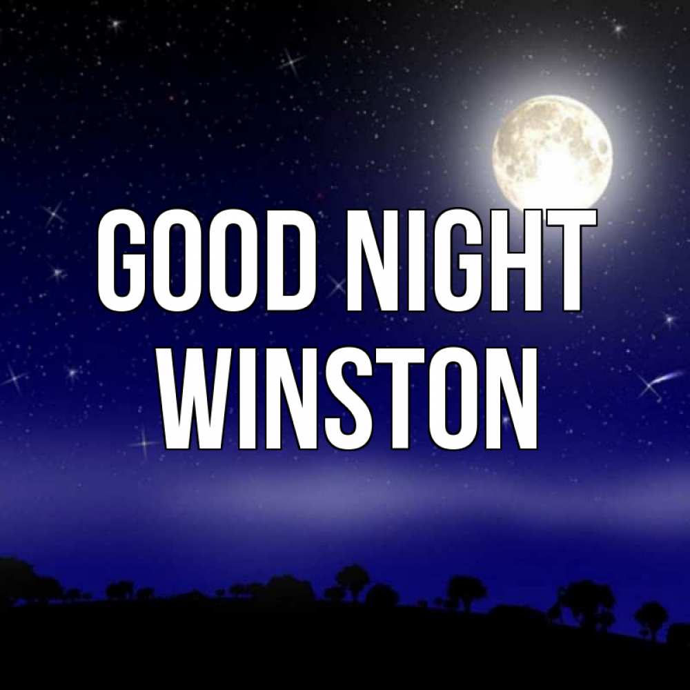 Greetings card с именем, Winston Good night ночное небо и лесная опушка при свете луны Greetings with text for free download 