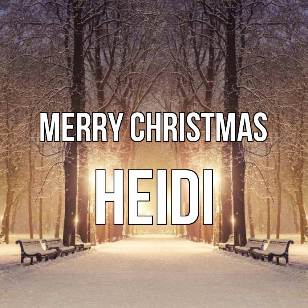 Greetings card с именем, Heidi Merry Christmas зима, парк, фонарь, лес Greetings with text for free download 