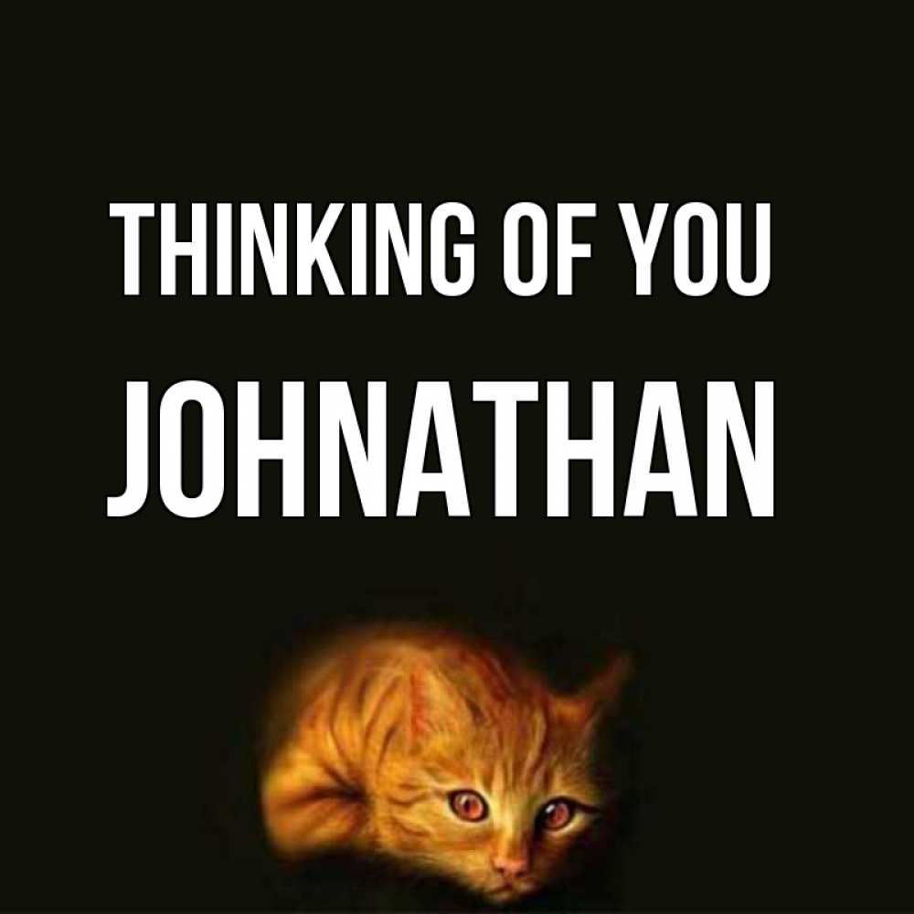 Greetings card с именем, Johnathan Thinking of you рыжий Greetings with text for free download 