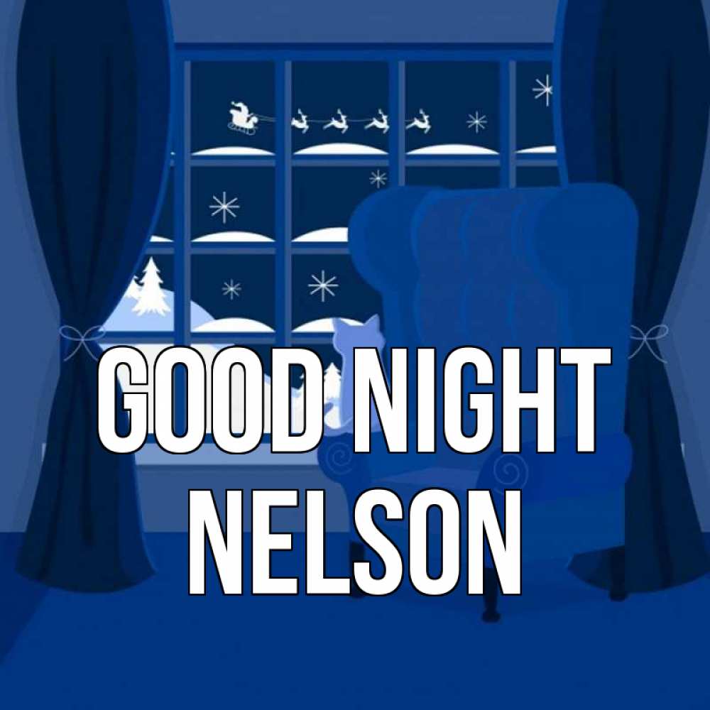 Greetings card с именем, Nelson Good night зимняя тема Greetings with text for free download 