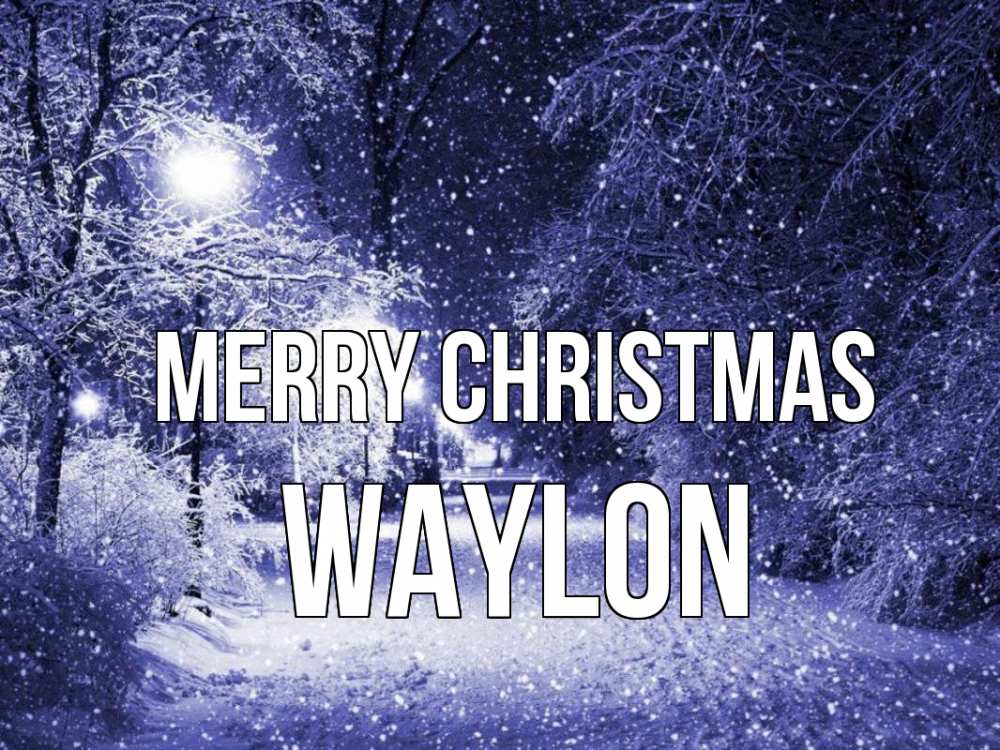 Greetings card с именем, Waylon Merry Christmas зима, снег, фонарь Greetings with text for free download 