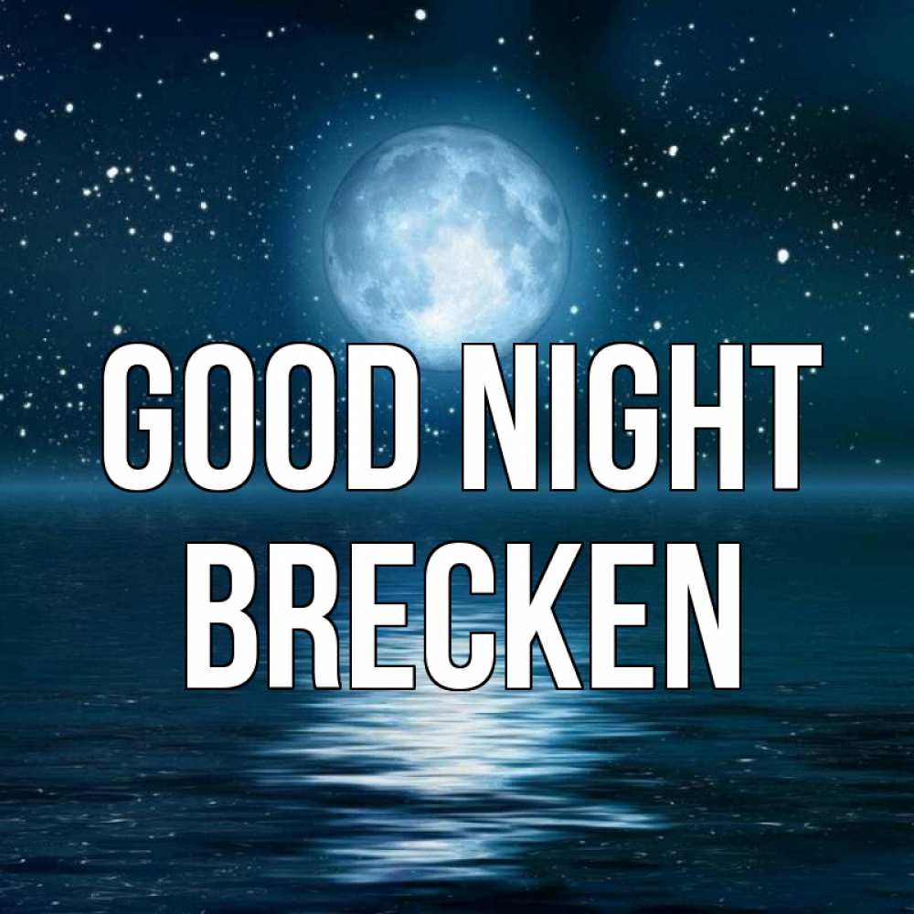 Greetings card с именем, Brecken Good night звезды Greetings with text for free download 
