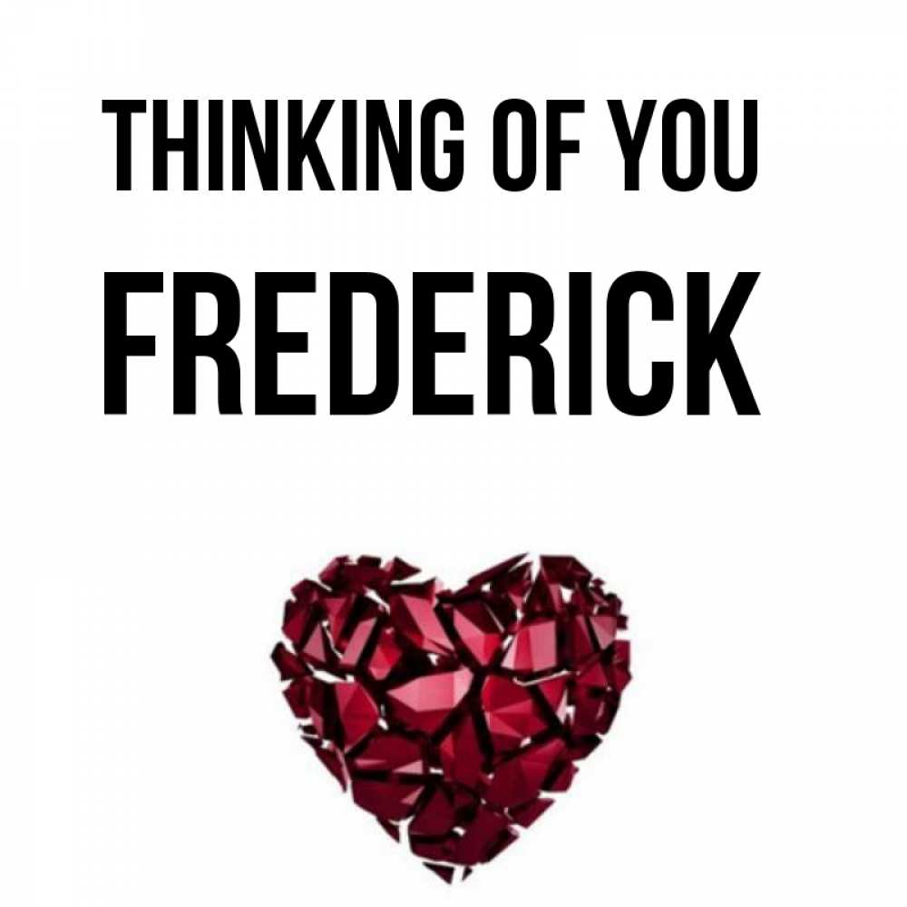 Greetings card с именем, Frederick Thinking of you рубиновое 1 Greetings with text for free download 