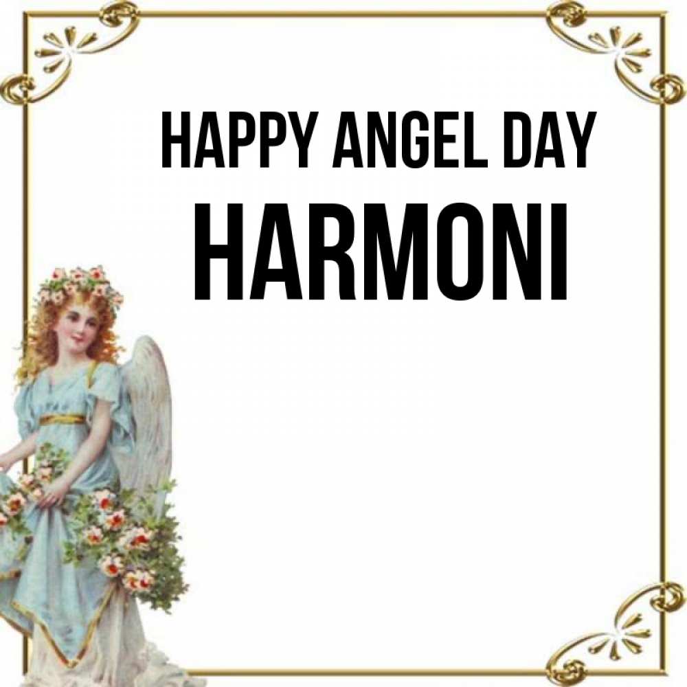 Greetings card с именем, Harmoni happy angel day с именинами от девушки ангела Greetings with text for free download 