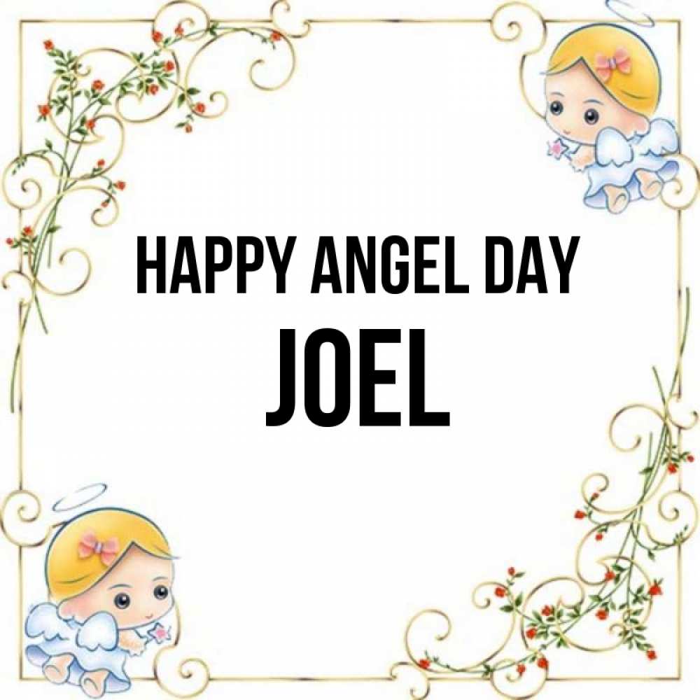Greetings card с именем, Joel happy angel day девочки ангелы Greetings with text for free download 