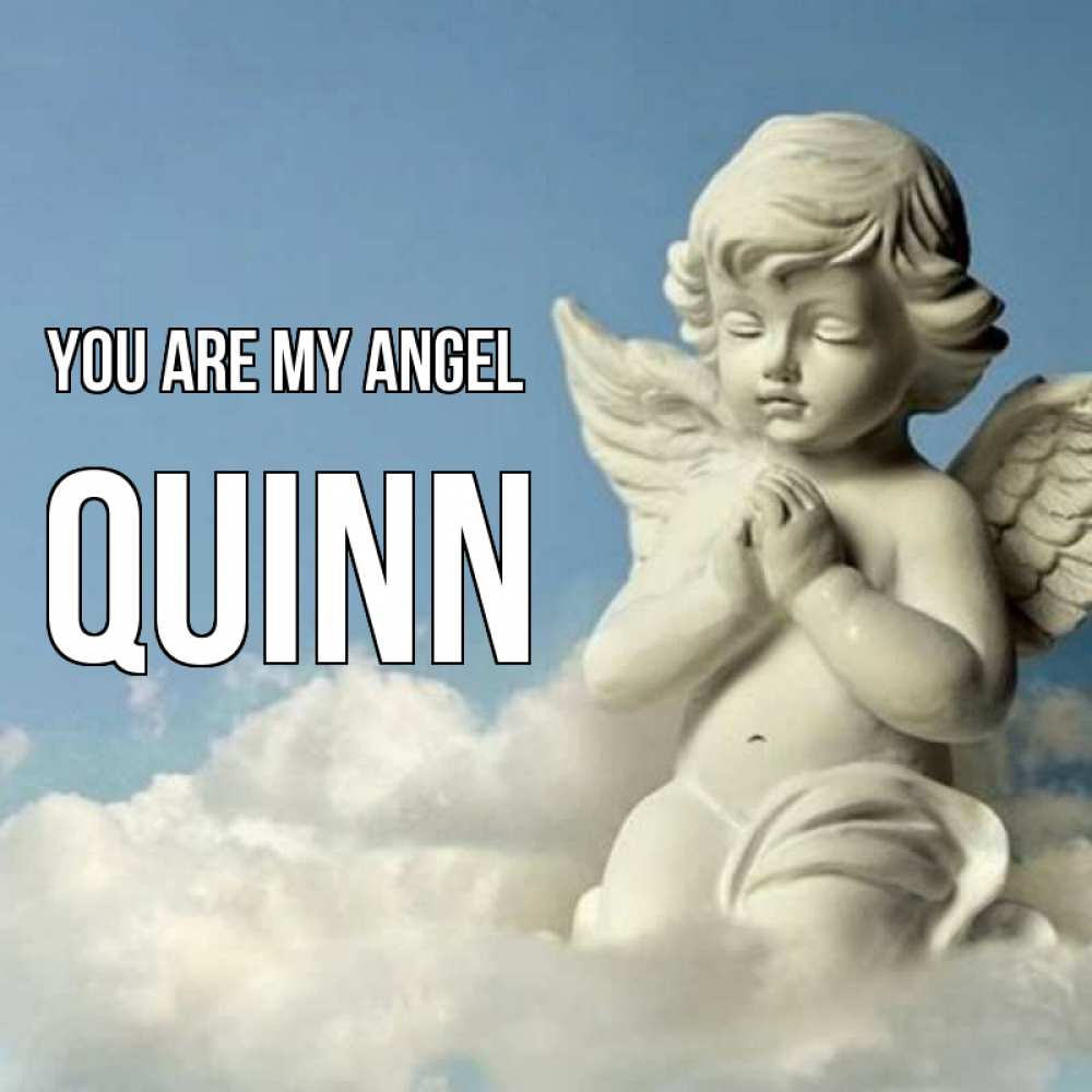 Greetings card с именем, Quinn You are my angel скульптура ангела на небе Greetings with text for free download 