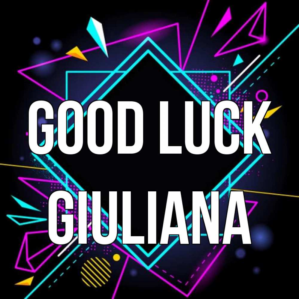 Greetings card с именем, Giuliana Good luck рамочки Greetings with text for free download 
