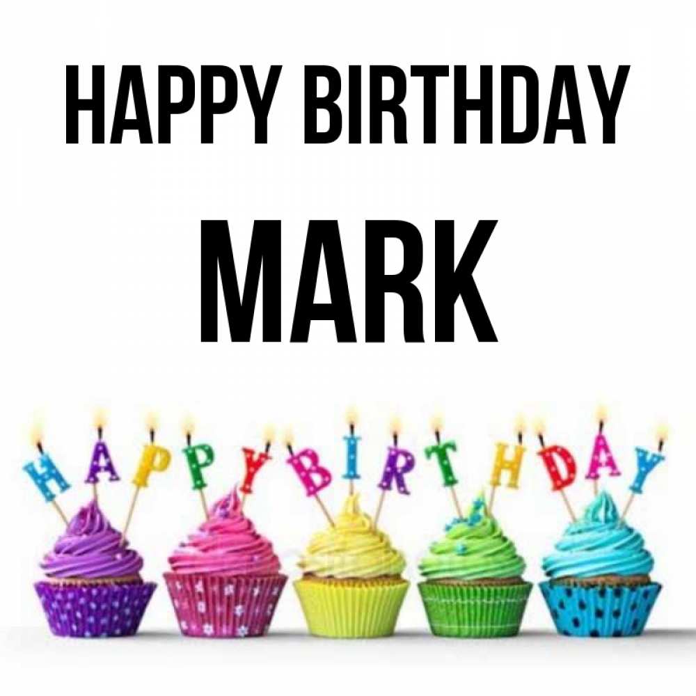 Greetings card с именем, Mark Happy Birthday открытка ко дню рождения с разноцветными вкусняшками Greetings with text for free download 