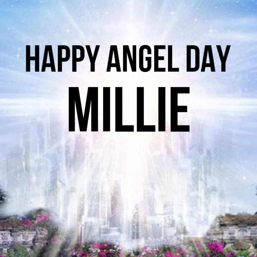 Greetings card с именем, Millie happy angel day небесный свет Greetings with text for free download 