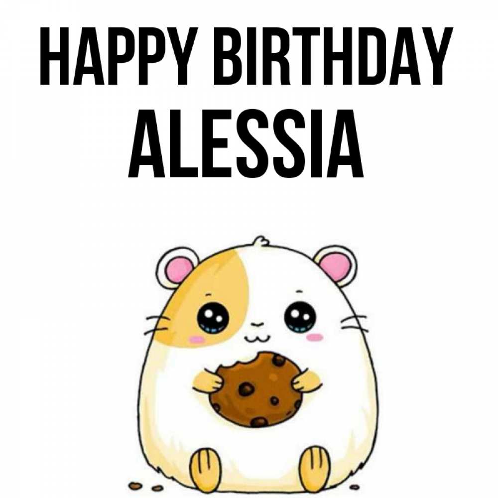 Greetings card с именем, Alessia Happy Birthday с днюхой Greetings with text for free download 
