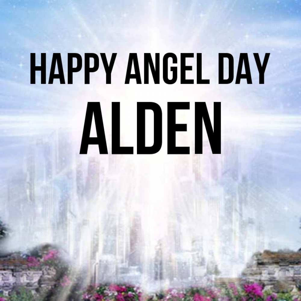 Greetings card с именем, Alden happy angel day небесный свет Greetings with text for free download 
