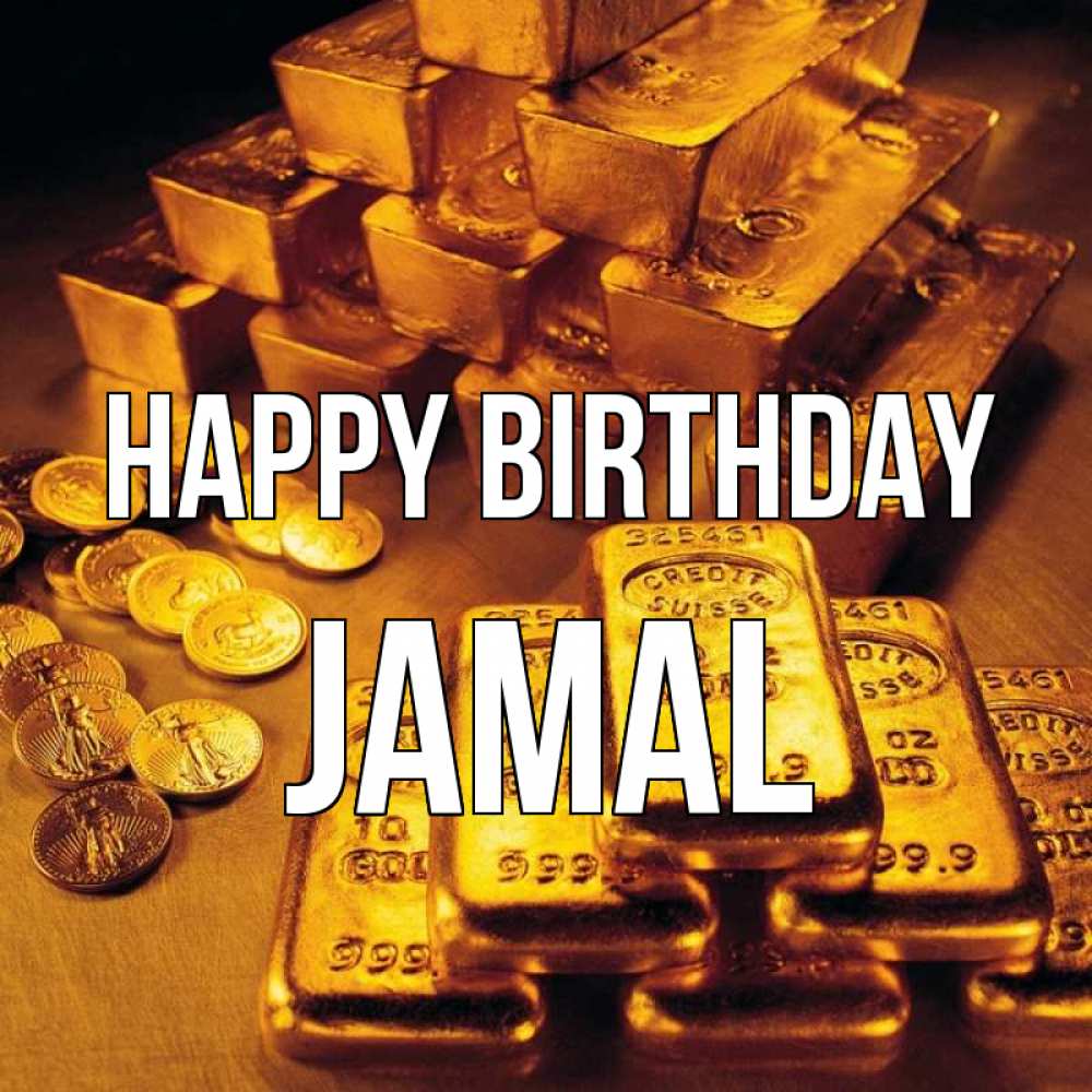 Greetings card с именем, Jamal Happy Birthday со слитками золота и золотыми монетами Greetings with text for free download 