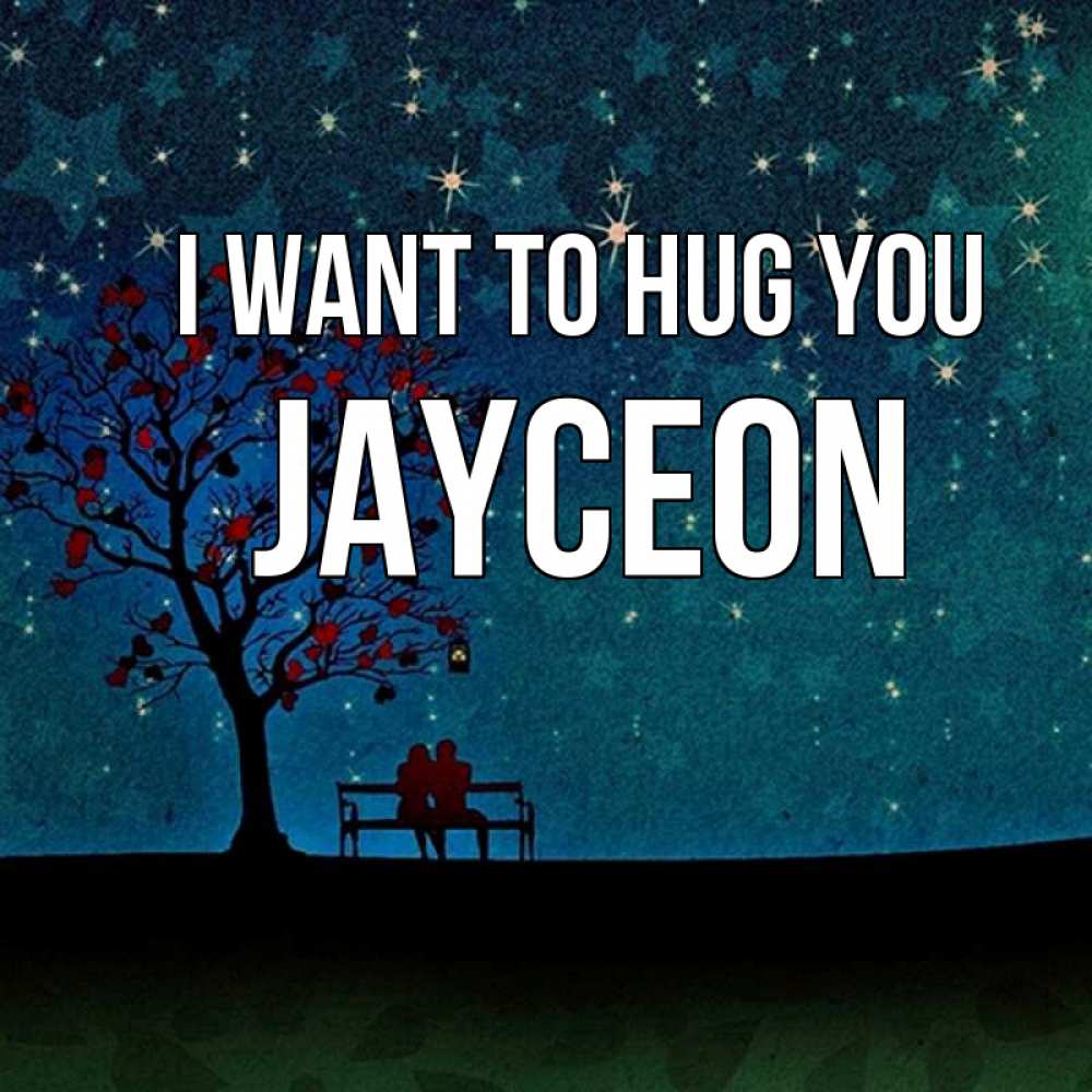 Greetings card с именем, Jayceon I want to hug you много звезд Greetings with text for free download 