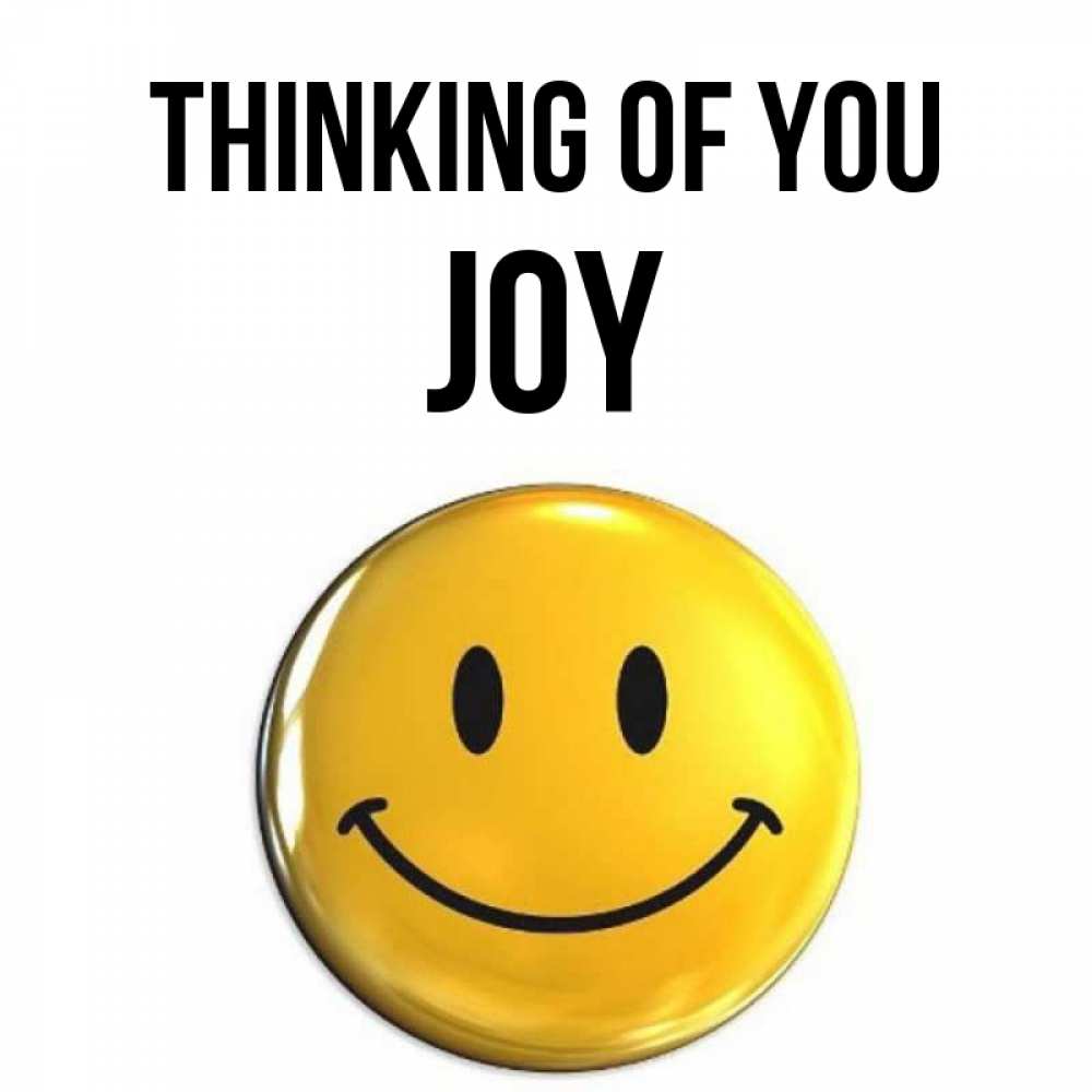 Greetings card с именем, Joy Thinking of you создать открытку с подписью своими руками Greetings with text for free download 