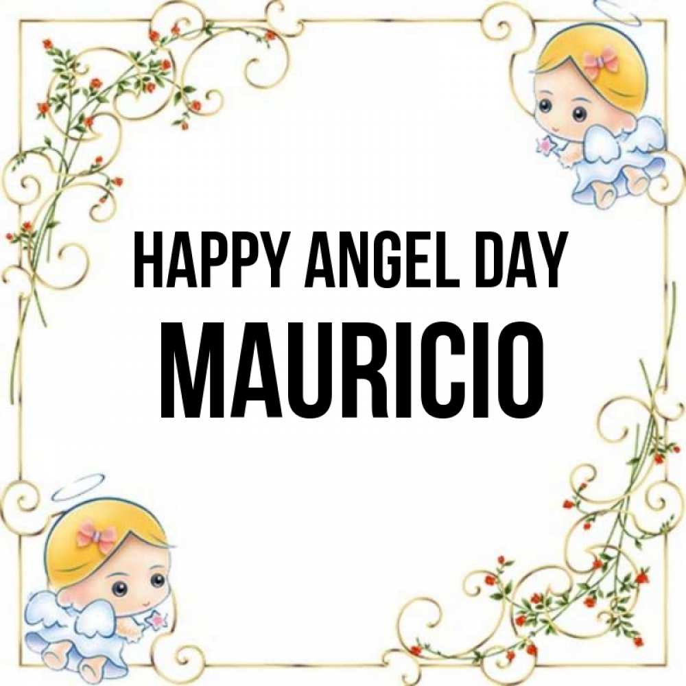Greetings card с именем, Mauricio happy angel day девочки ангелы Greetings with text for free download 
