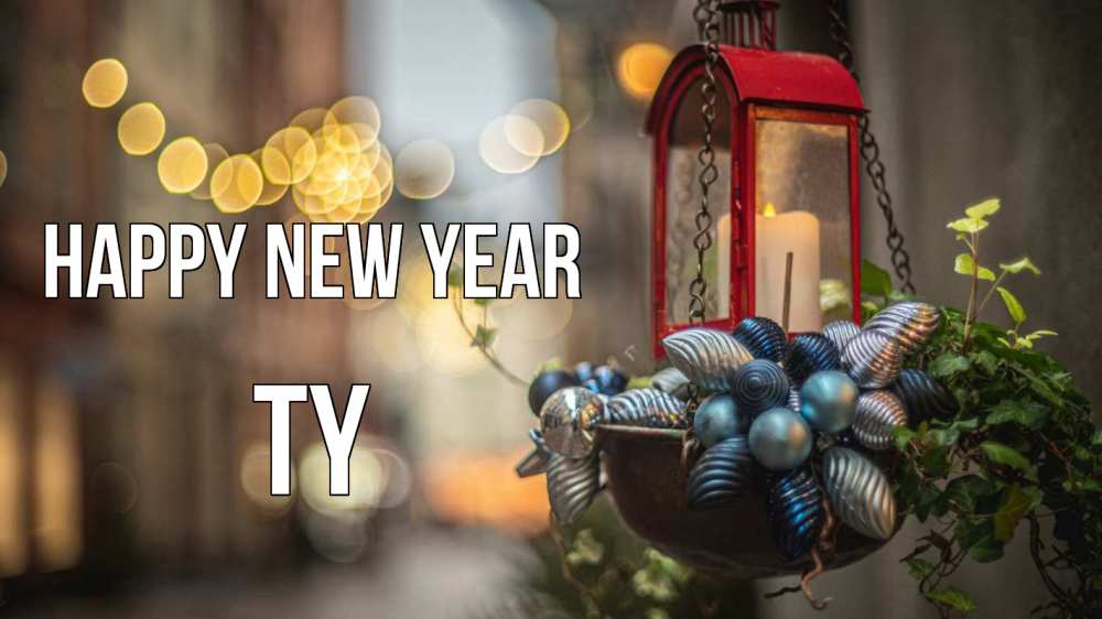 Greetings card с именем, Ty Happy New Year новый год Greetings with text for free download 