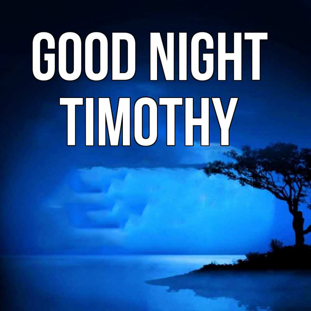 Greetings card с именем, Timothy Good night ночное побережье Greetings with text for free download 