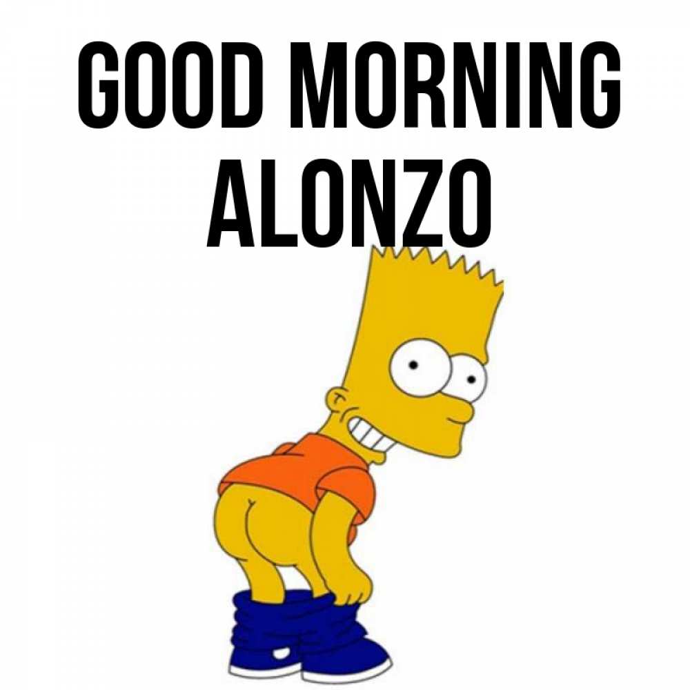 Greetings card с именем, Alonzo Good morning Открытки с Симпсонами Greetings with text for free download 