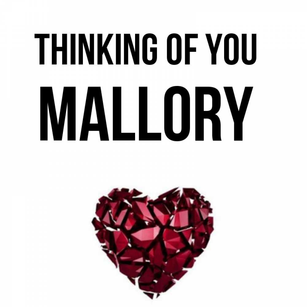 Greetings card с именем, Mallory Thinking of you рубиновое 1 Greetings with text for free download 