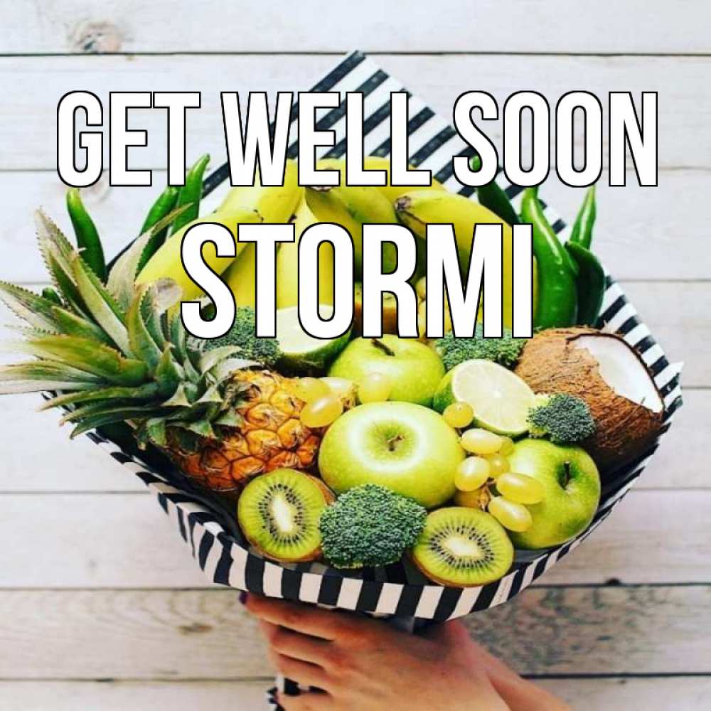 Greetings card с именем, Stormi Get well soon киви ананас кокос и бананы Greetings with text for free download 