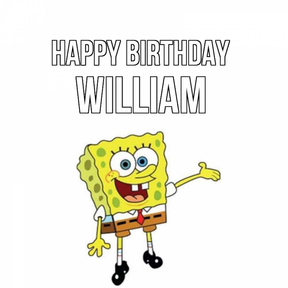 Greetings card с именем, William Happy Birthday веселые Greetings with text for free download 