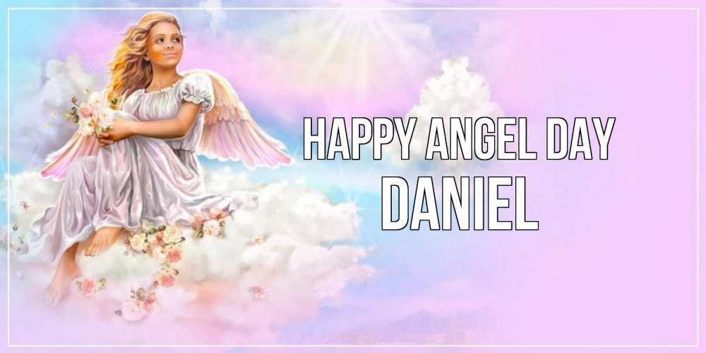 Greetings card с именем, Daniel happy angel day ангел, девушка, небо в розовом, облака Greetings with text for free download 