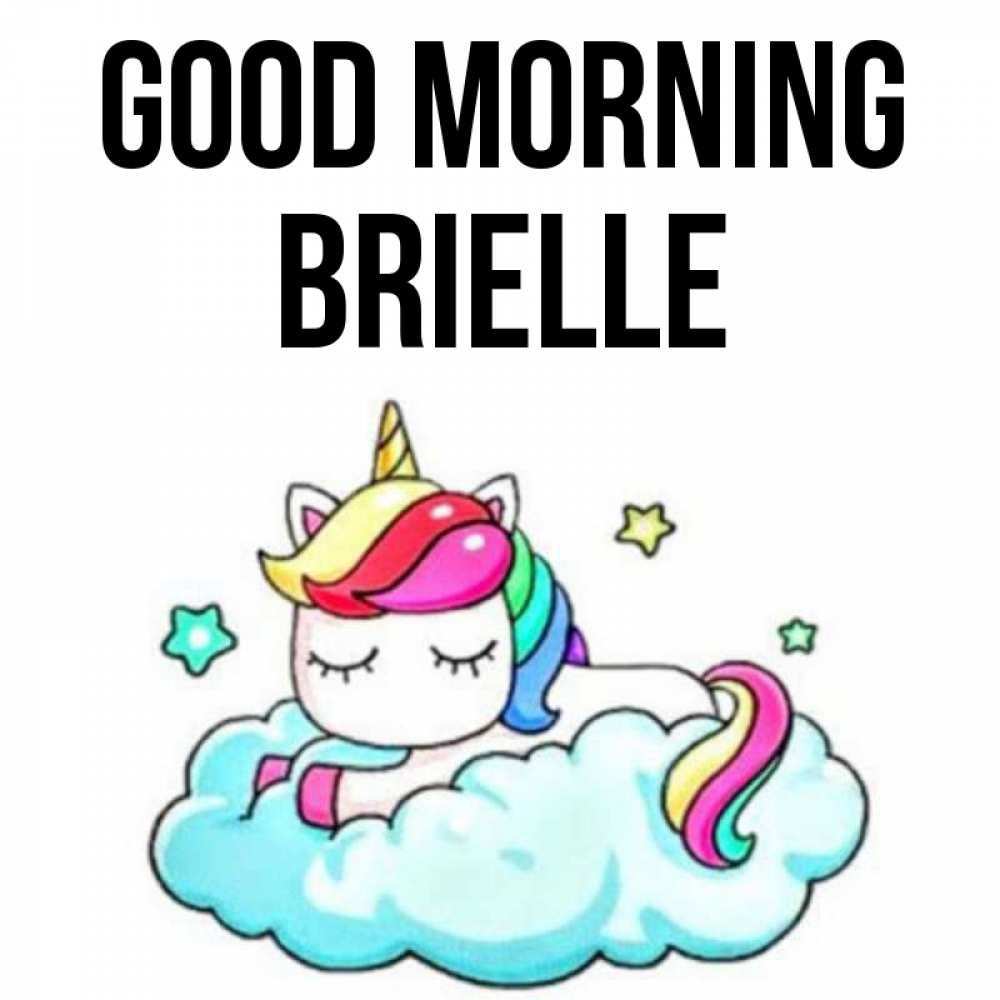 Greetings card с именем, Brielle Good morning радужное утро Greetings with text for free download 
