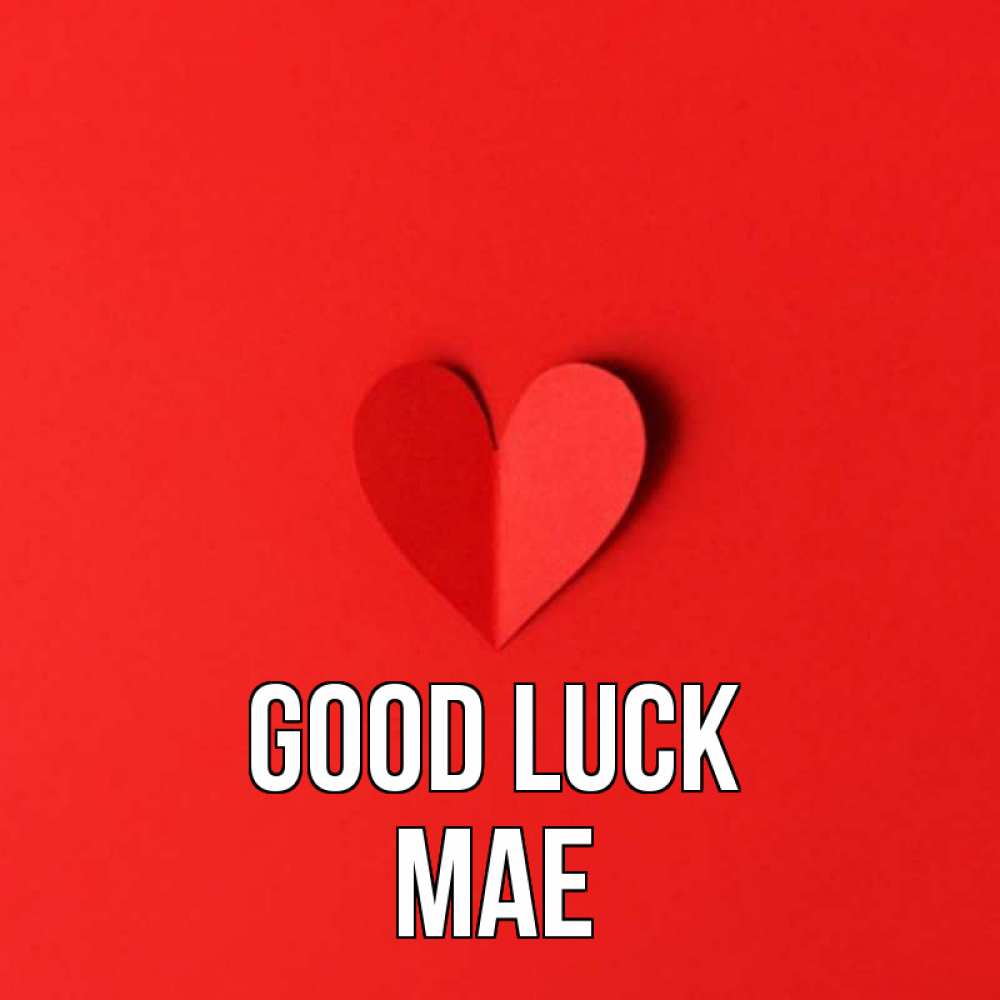 Greetings card с именем, Mae Good luck пусть повезет для любимых 1 Greetings with text for free download 