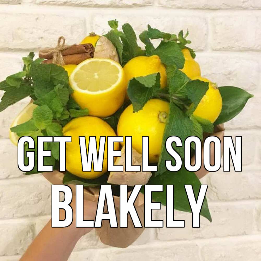 Greetings card с именем, Blakely Get well soon витамины Greetings with text for free download 