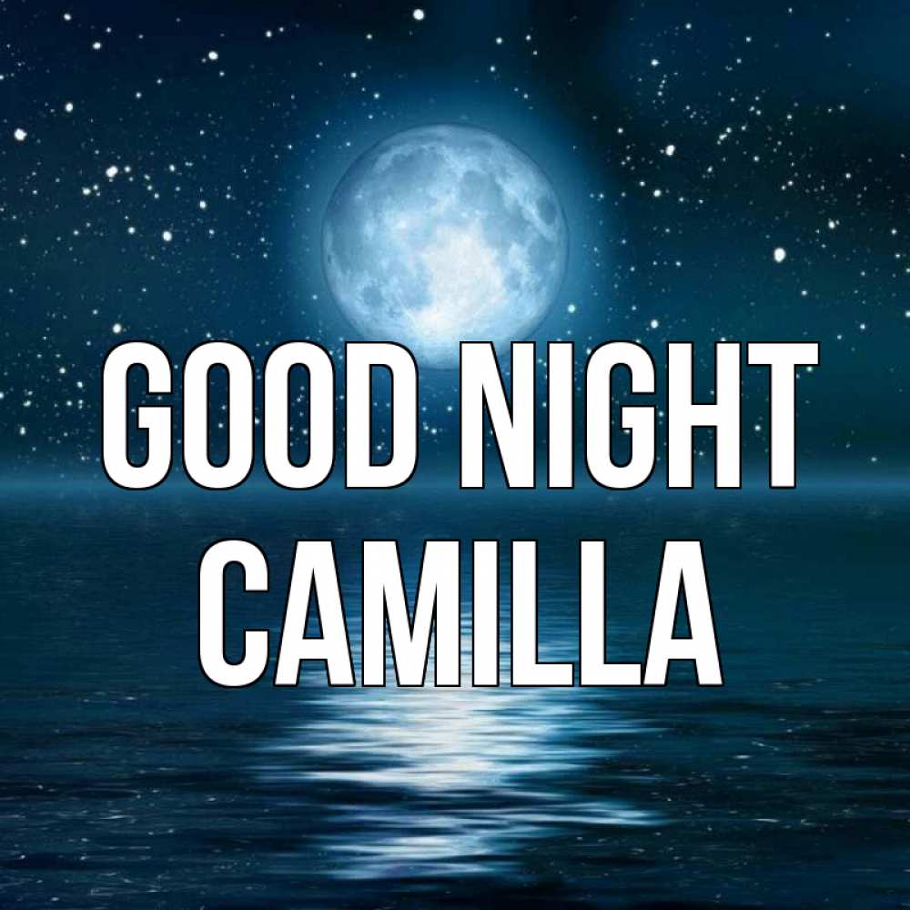 Greetings card с именем, Camilla Good night звезды Greetings with text for free download 