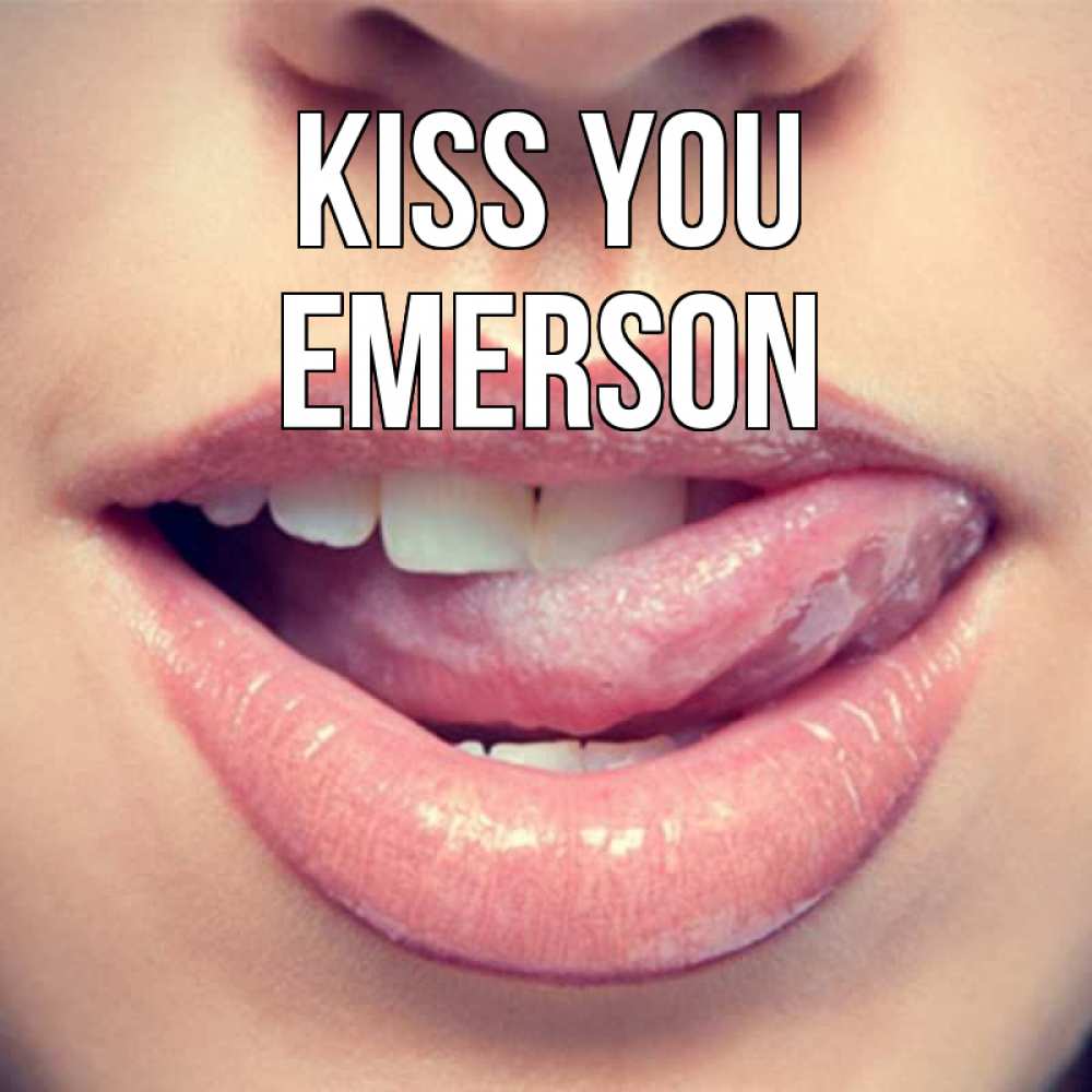 Greetings card с именем, Emerson Kiss you губы с языком Greetings with text for free download 